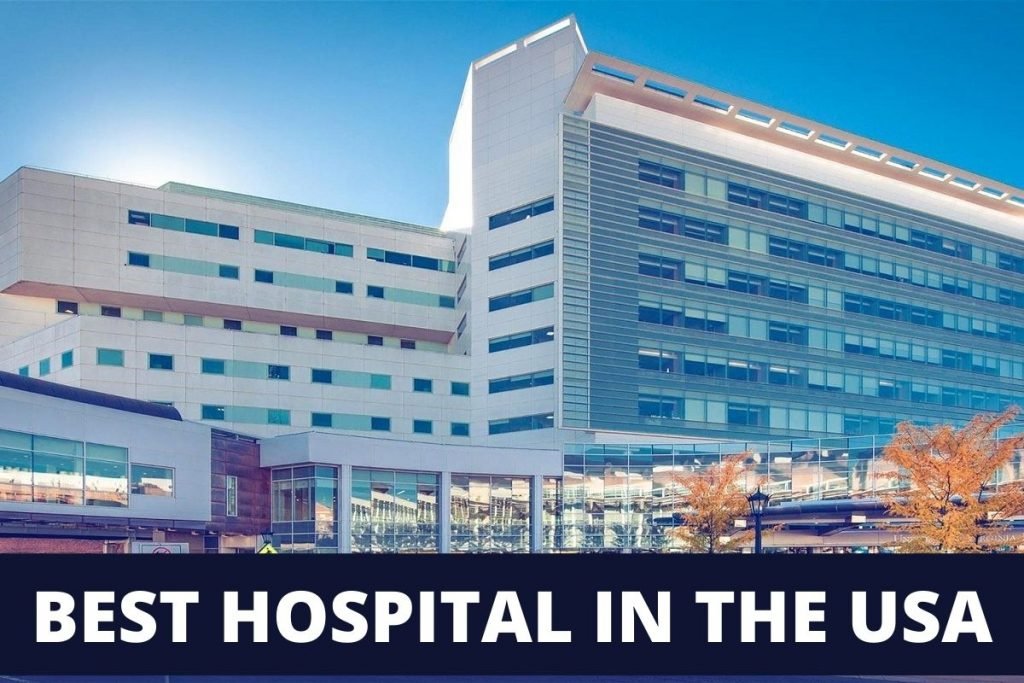 Top 10 Best Hospitals In The USA - Health Wary