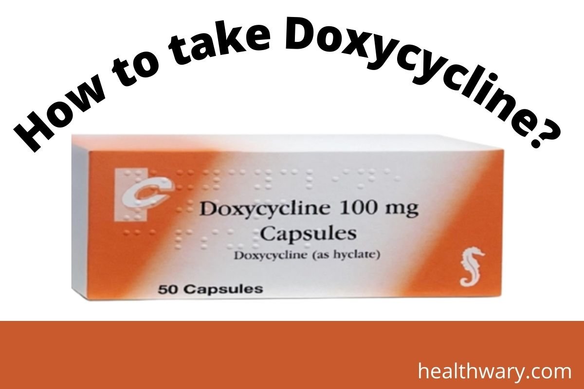 How to take doxycycline?